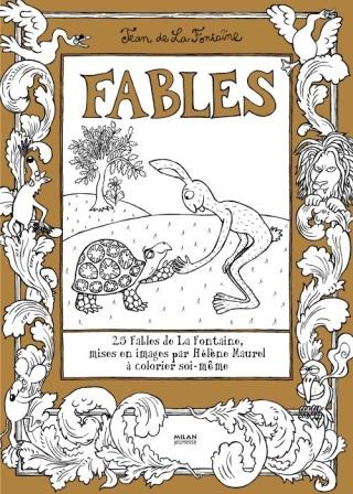 Fables, 25 fables de La Fontaine à colorier soi-même