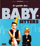 Le guide des baby-sitters, éditions Bayard