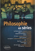 philosophie en séries 1 - Thibault de Saint Maurice