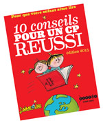 Guide gratuit “Pour que votre enfant aime lire : 10 conseils pour un CP réussi” édité par le magazine J’aime lire